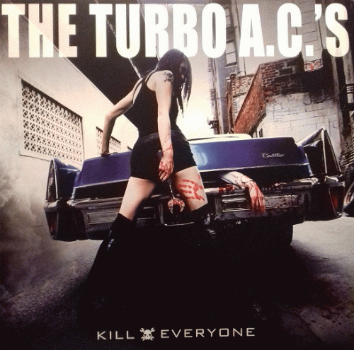 The Turbo ACS : Kill Everyone